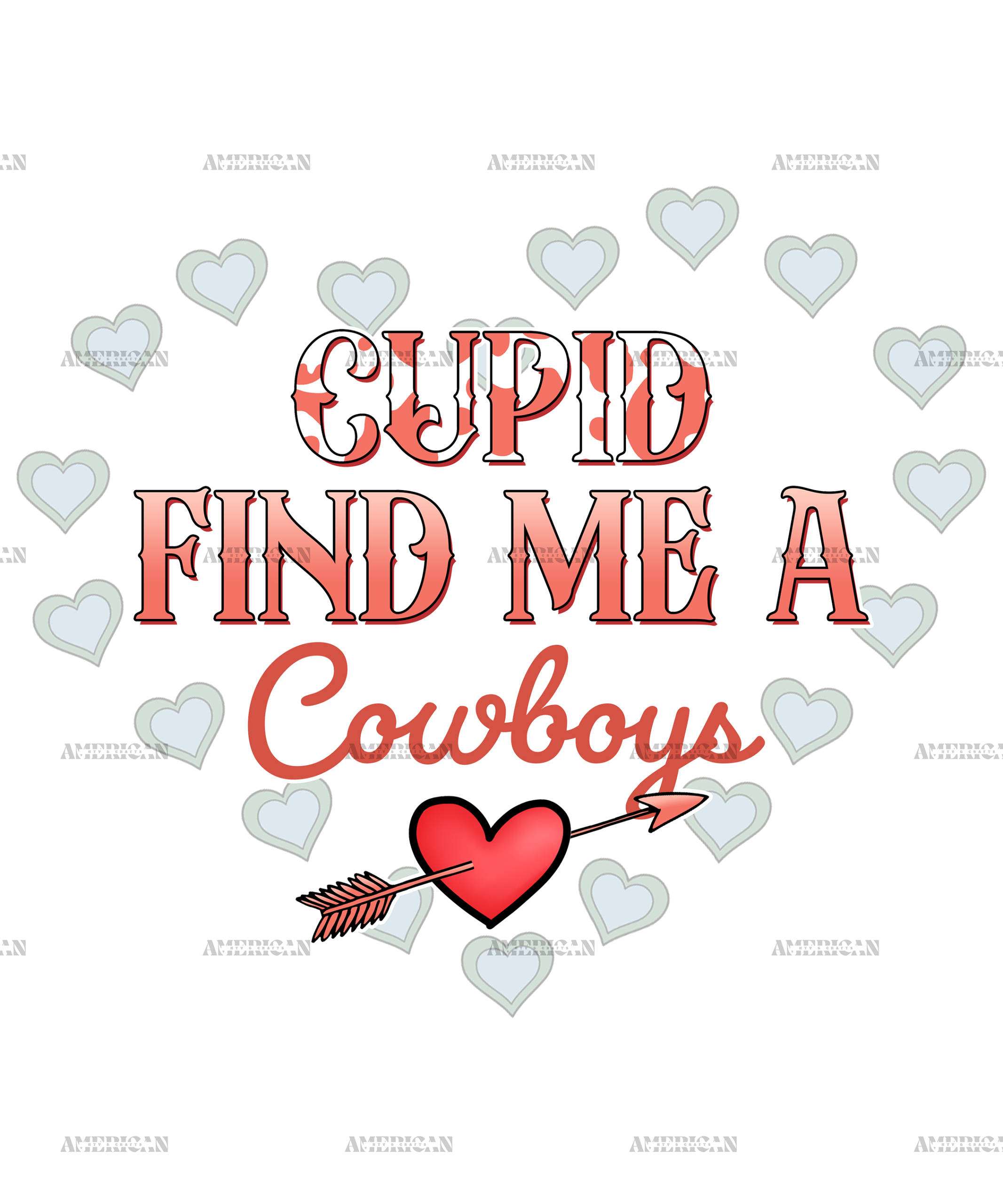 Cupid Find Me A Cowboys DTF Transfer