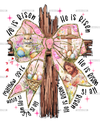 He Is Risen Cross With Bow-1 DTF Transfer