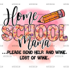 Home School Mama DTF Transfer