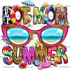 Hot Mom Summer Googles DTF Transfer