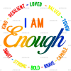 I Am Enough DTF Transfer