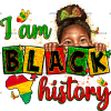 I am Black History Little Girl DTF Transfer
