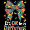 Its Ok To Be Different-5 DTF Transfer