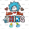 Little Miss Thing DTF Transfer