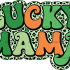 Lucky Mama Retro DTF Transfer