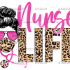 Nurse Life Leopard Messy Bun UV DTF Transfer