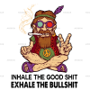 Old Hippies Dont Die Inhale The Good Shit Exhale DTF Transfer