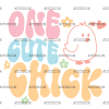 One Cute Chick DTF Transfer