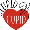 Stupid Cupid DTF Transfer