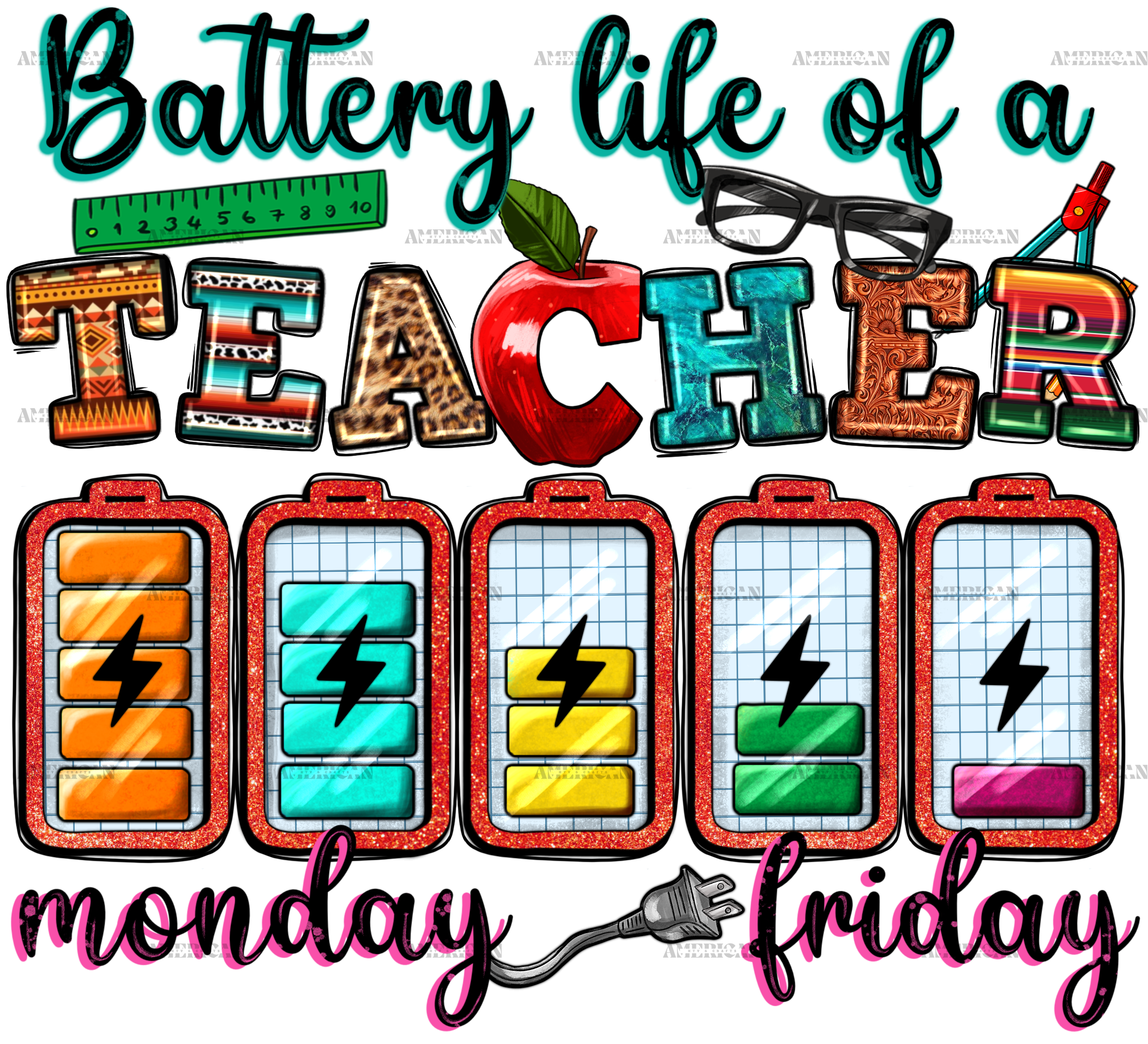 Battery Life Of A Teacher Bolt DTF Transfer