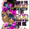 Even In The Midst Of My Storm I See God Fucsia Blue DTF Transfer