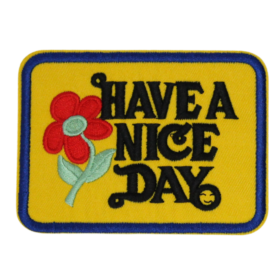 Alternative view of Have A Nice Day Patch (Small/Embroidery)