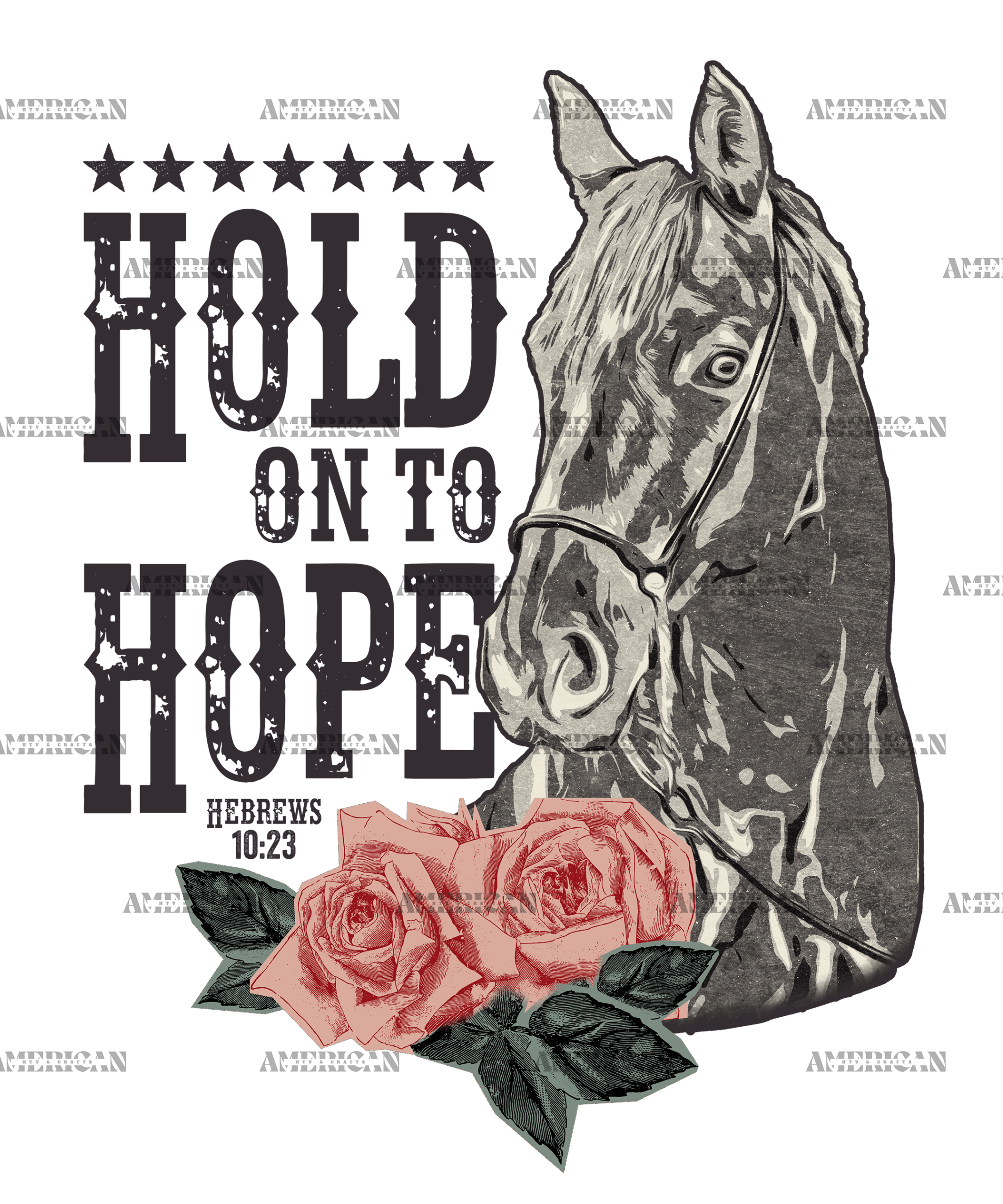 Hold On To Hope Gray Horse DTF Transfer