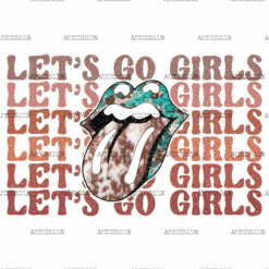 Lets Go Girls-2 DTF Transfer