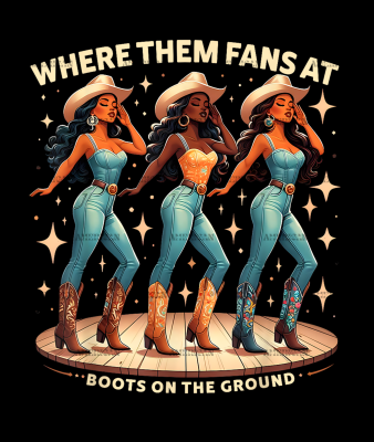 Where Them Fans At Boots On The Ground-9 DTF Transfer
