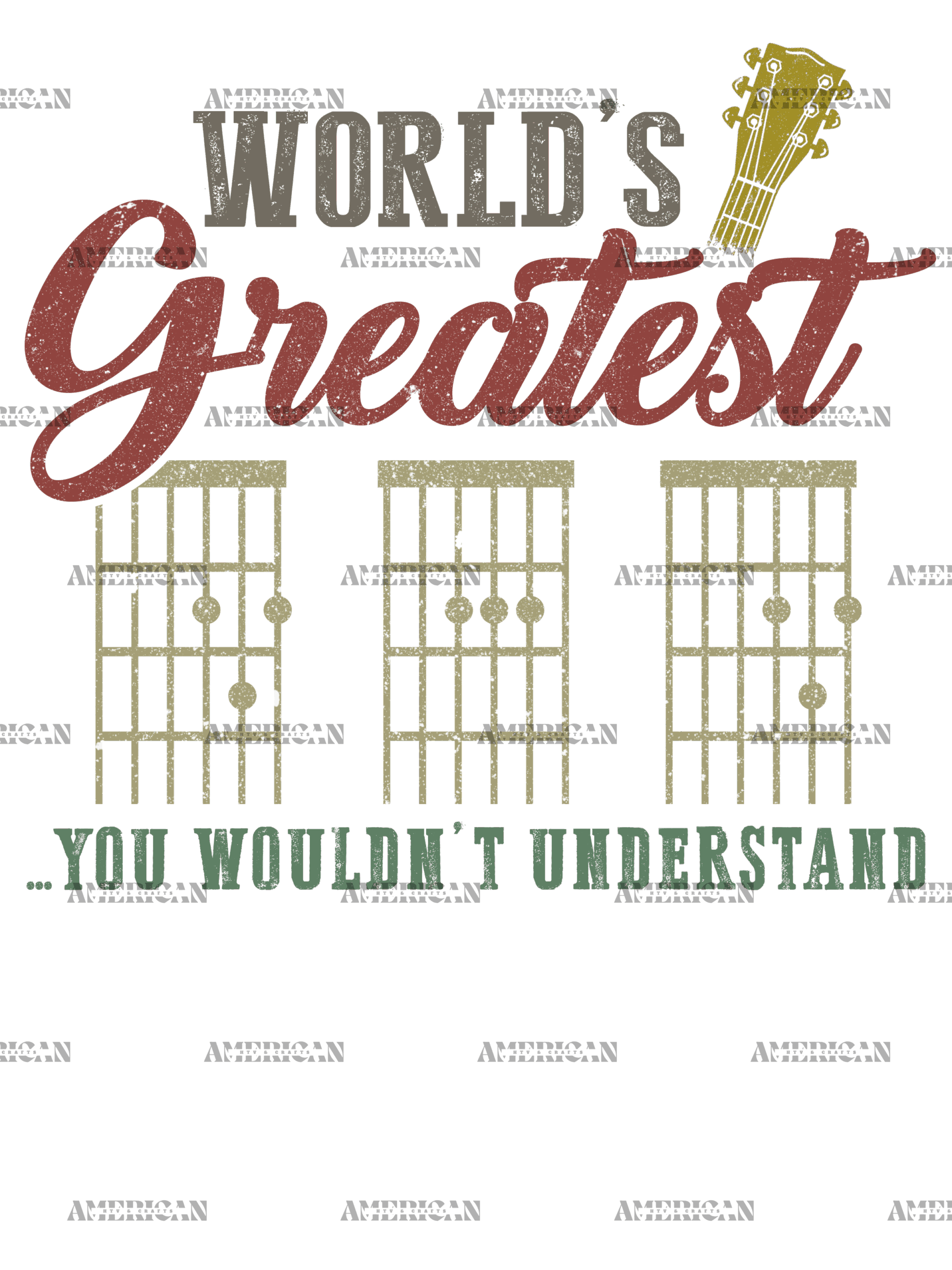 World's Greatest Dad You Wouldn't Understand DTF Transfer